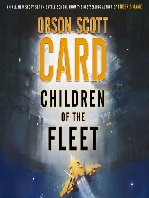 Title details for Children of the Fleet by Orson Scott Card - Available